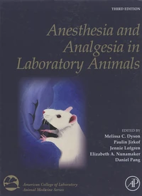 Anesthesia and Analgesia in Laboratory Animals