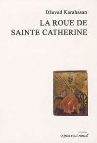 La roue de la Sainte Catherine