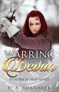 Téléchargement ebook gratuit pour ipod touch Warring Devan  - A Castre World Novel, #6