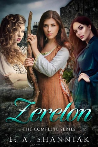  E.A. Shanniak - Zerelon Complete Series - Zerelon Clean Fantasy Romance.