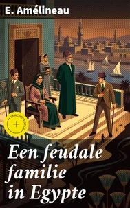 Een feudale familie in Egypte