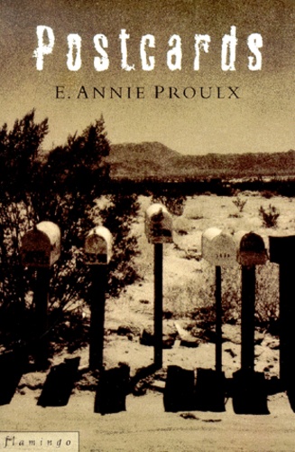 E-Annie Proulx - Postcards.