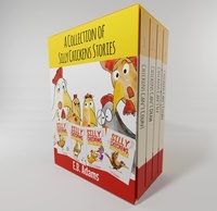  E. B. Adams - A Collection of Silly Chickens Stories - Silly Chickens.