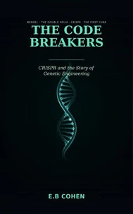 The Code Breakers