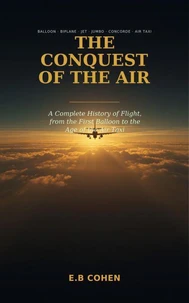 The Conquest of the Air