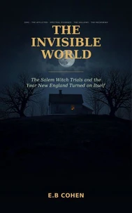 The Invisible World