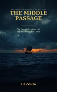 The Middle Passage