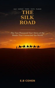 The Silk Road