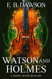  E.B. Dawson - Watson and Holmes.