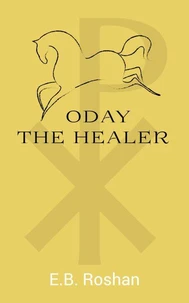Oday the Healer