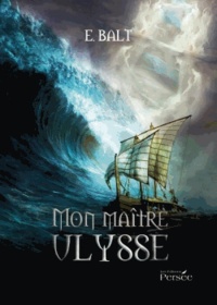 E Balt - Monmaître Ulysse.