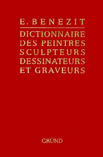 E Benezit - DICTIONNAIRE DES PEINTRES SCULPTEURS DESSINATEURS ET GRAVEURS. - Tome 12, édition 1999.