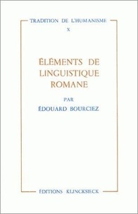 E Bourciez - Elements De Linguistique Romane.