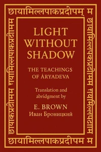 Light Without Shadow