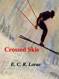 E. C. R. Lorac - Crossed Skis.