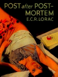 E. C. R. Lorac - Post After Post-Mortem.