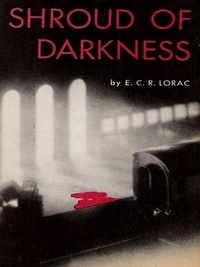 E. C. R. Lorac - Shroud of Darkness.
