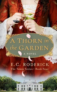A Thorn in the Garden