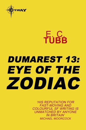 Eye of the Zodiac. The Dumarest Saga Book 13