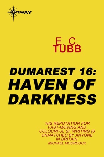 Haven of Darkness. The Dumarest Saga Book 16