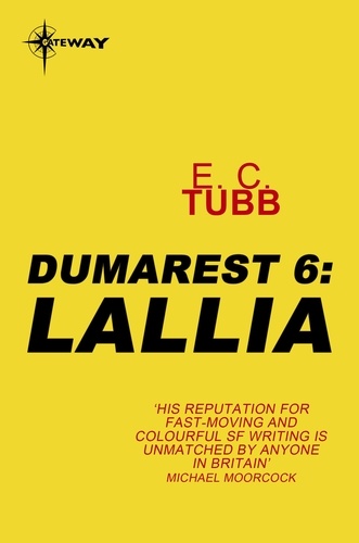 Lallia. The Dumarest Saga Book 6