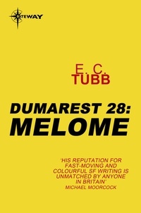 E.C. Tubb - Melome - The Dumarest Saga Book 28.