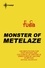 Monster of Metelaze. Cap Kennedy Book 3