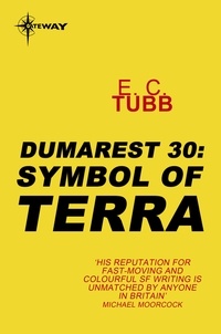 E.C. Tubb - Symbol of Terra - The Dumarest Saga Book 30.