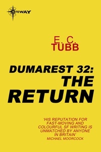 E.C. Tubb - The Return - The Dumarest Saga Book 32.