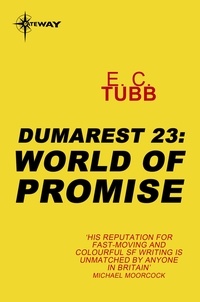 E.C. Tubb - World of Promise - The Dumarest Saga Book 23.