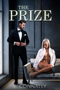  E. Connally - The Prize - Hotwife Series, #3.
