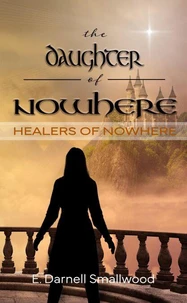 The Daughter of Nowhere