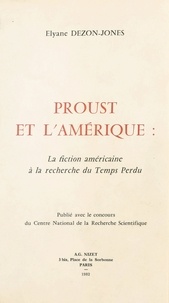E. Dezon-jones - Proust et l'amerique..