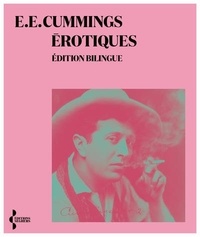 E-E Cummings - Erotiques.