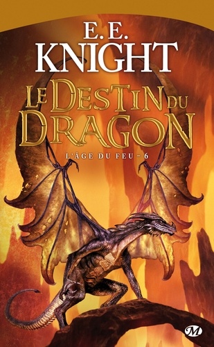 L'Age du feu Tome Le destin du dragon