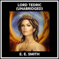Lord Tedric (Unabridged)