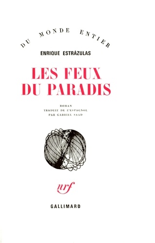 E Estrazulas - Les Feux du paradis.