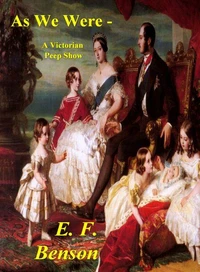 As We Were - A Victorian Peep Show