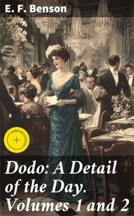 Dodo: A Detail of the Day. Volumes 1 and 2