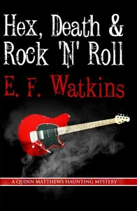 Hex, Death &amp; Rock 'n' Roll