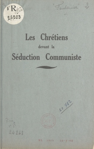 Les chrétiens devant la séduction communiste