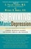 Surviving Manic Depression. A Manual on Bipolar Disorder for Patients, Families, and Providers