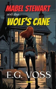 Mabel Stewart and the Wolf's Cane