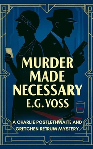 Murder Made Necessary