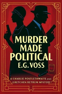 Murder Made Political