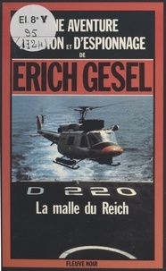 E Gesel - La Malle du Reich - Espionnage et géopolitique.
