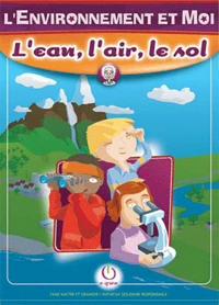 L'eau, l'air, le sol