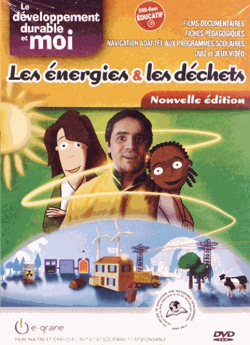  E-graine - Les énergies & les déchets. 1 DVD