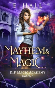 Mayhem and Magic