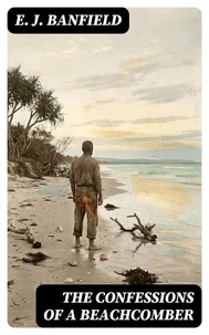 The Confessions of a Beachcomber
